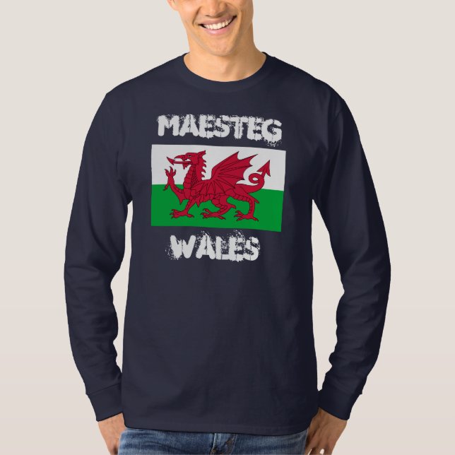 Maesteg, Wales with Welsh flag T-Shirt (Front)