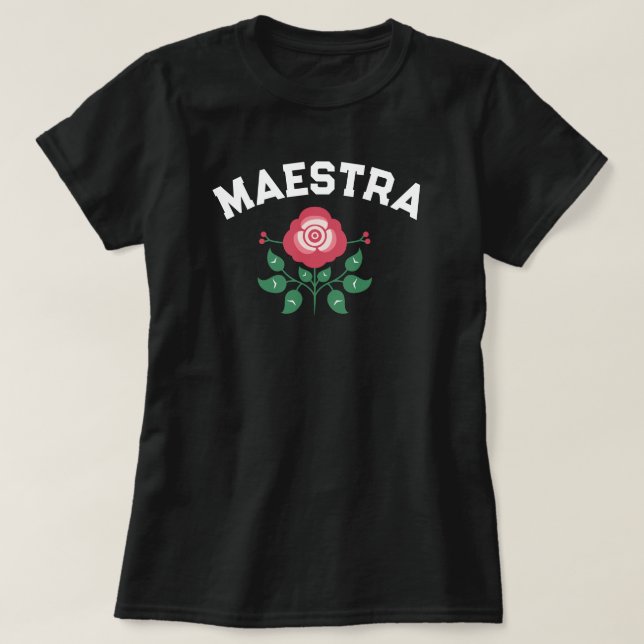 Maestra Gift for Spanish Teacher  T-Shirt (Design Front)