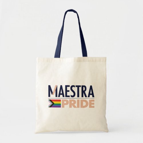 Maestra Pride Tote Bag