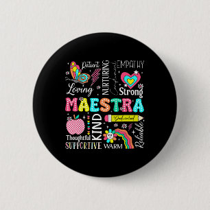 Maestra Spanish Teacher Back To School First Day O Button