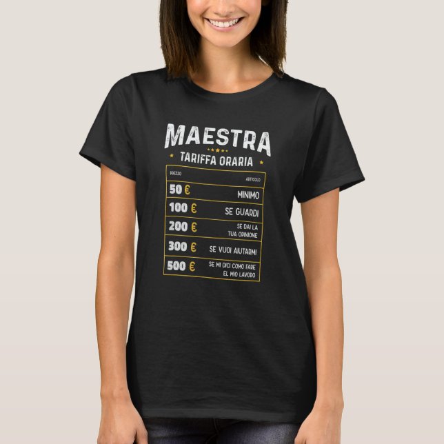 Maestra Tariffa Oraria Maestra Divertente T-Shirt (Front)