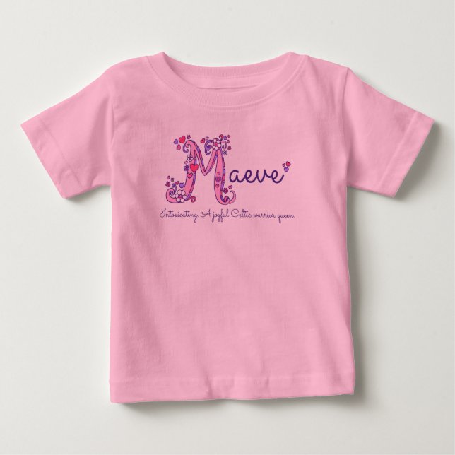 Maeve name and meaning baby girls clothing baby T-Shirt (Front)