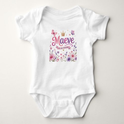 Maeve – Sweet Irish Name Meaning "She Who Intoxica Baby Bodysuit