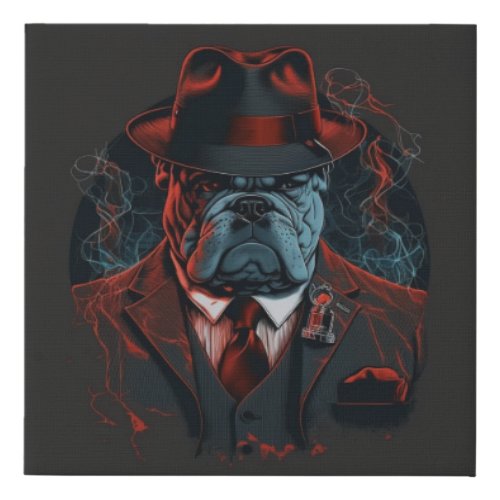 Mafia Bulldog The Ultimate Boss Faux Canvas Print
