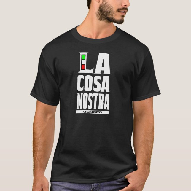 Mafia - La cosa nostra (member) T-Shirt (Front)
