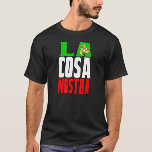 Mafia _ La cosa nostra T_Shirt