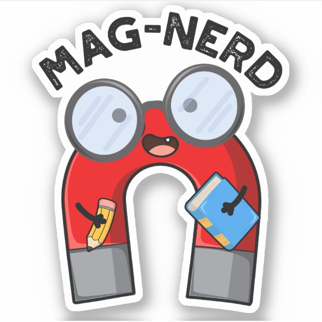 Mag-nerd Funny Nerd Magnet Pun  Sticker (Front)