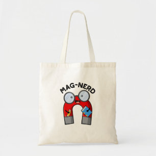Mag-nerd Funny Nerd Magnet Pun Tote Bag