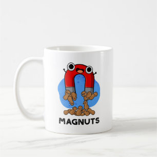 Mag-nuts Funny Magnet Pun Coffee Mug