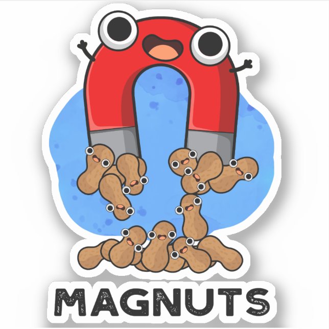 Mag-nuts Funny Magnet Pun  Sticker (Front)