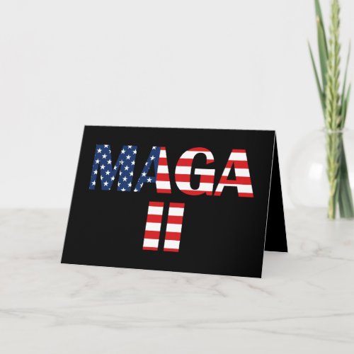 MAGA 2 American Flag Card