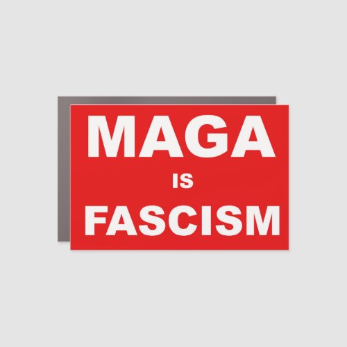 MAGA is Fascism Magnet