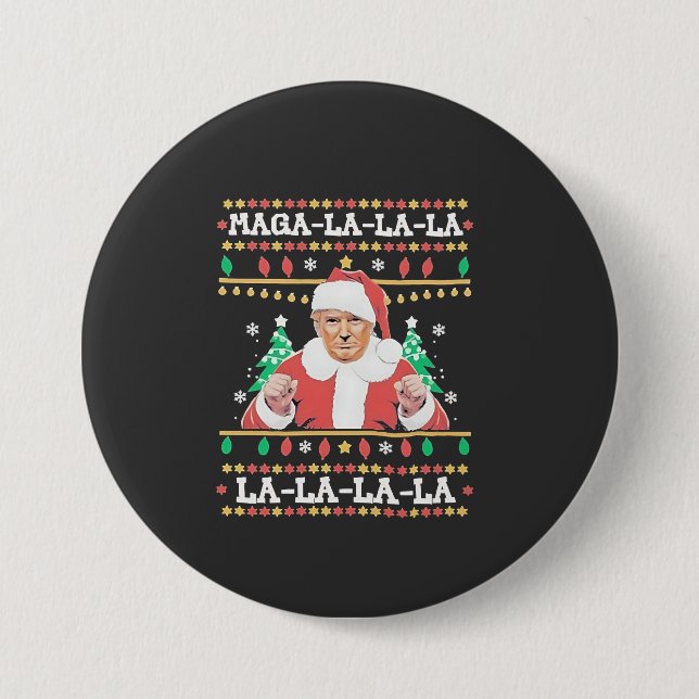 Maga La La La Trump Christmas Inauguration 47th   Button (Front)