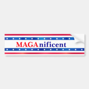 MAGA Maganificent Quote American Patriot USA Stars Bumper Sticker