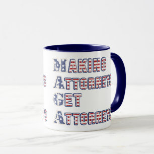MAGA--Making Attorneys Get Attorneys, US Flag Mug