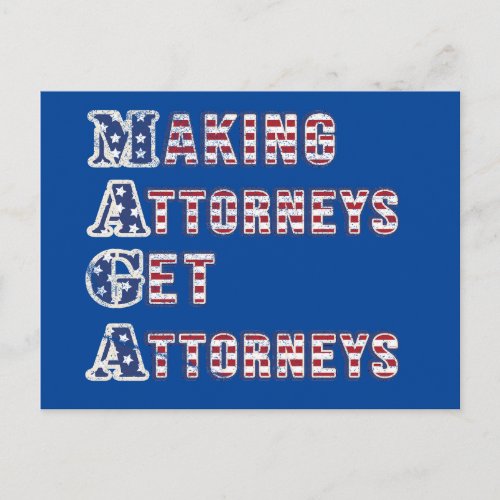 MAGA__Making Attorneys Get Attorneys US Flag Postcard