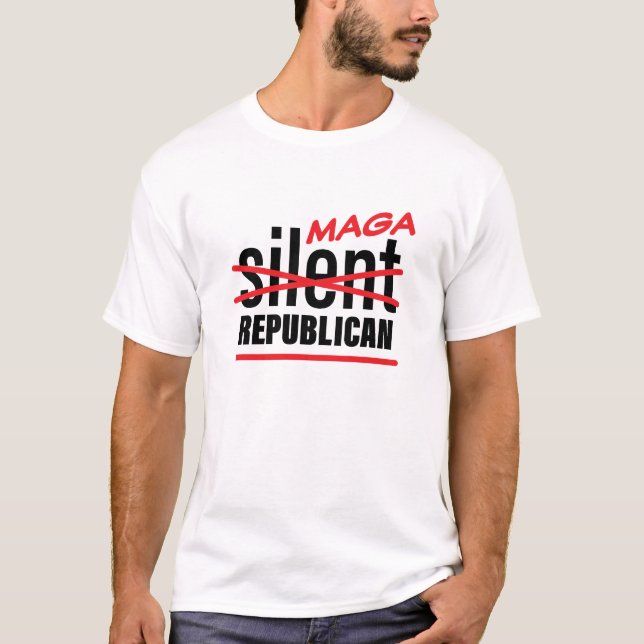 Maga Silent Republican T-Shirt (Front)