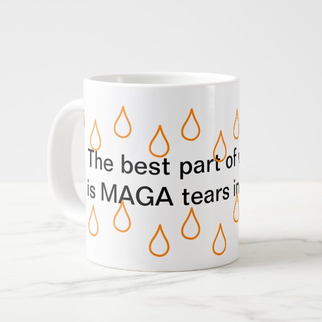 MAGA Tears Jumbo Mug (Front Left)