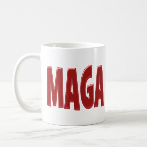 MAGA with red half text Coffee Mug