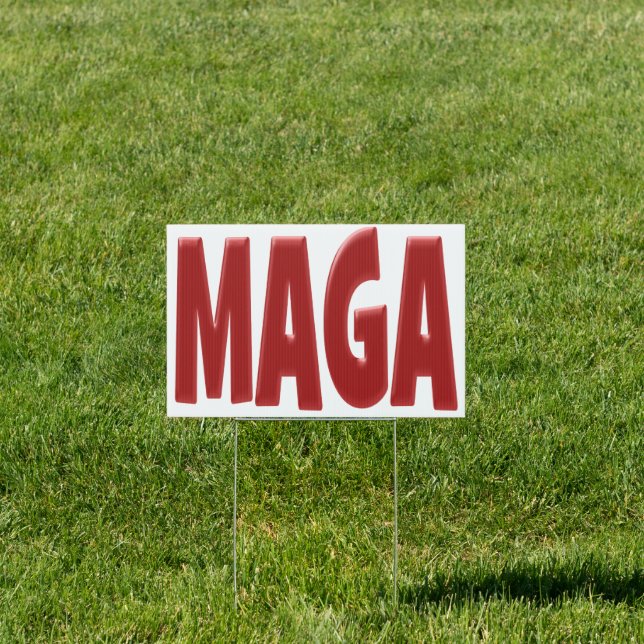 MAGA with red text Yard Sign (Insitu)