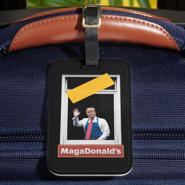 MAGADonald's Trump 2024 Luggage Tag (Front Insitu 2)