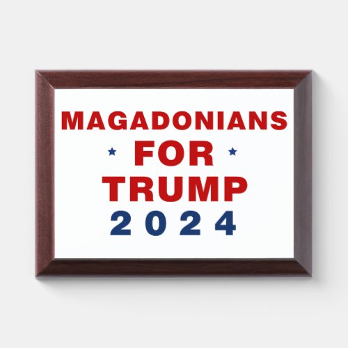 Magadonians For Trump 2024 Red Blue Award Plaque