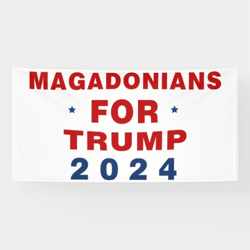 Magadonians For Trump 2024 Red Blue Banner