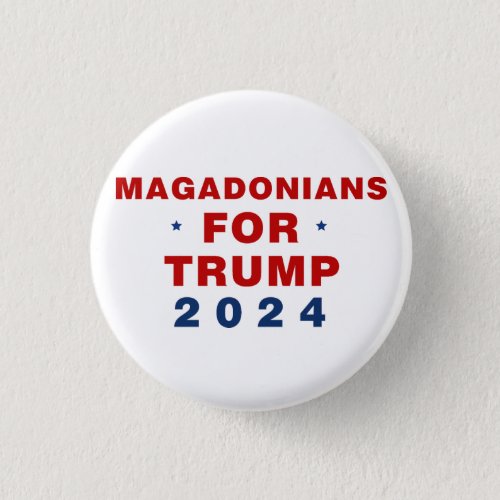 Magadonians For Trump 2024 Red Blue Button