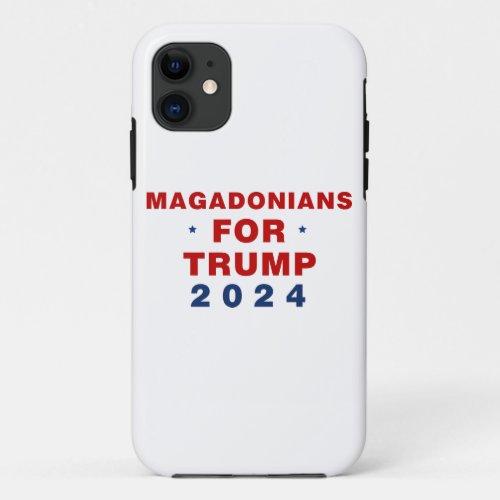 Magadonians For Trump 2024 Red Blue iPhone 11 Case