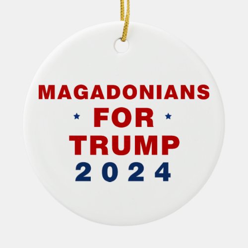 Magadonians For Trump 2024 Red Blue Ceramic Ornament