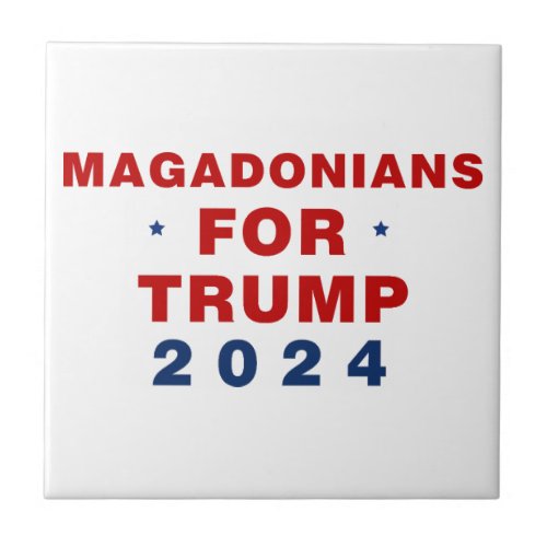 Magadonians For Trump 2024 Red Blue Ceramic Tile