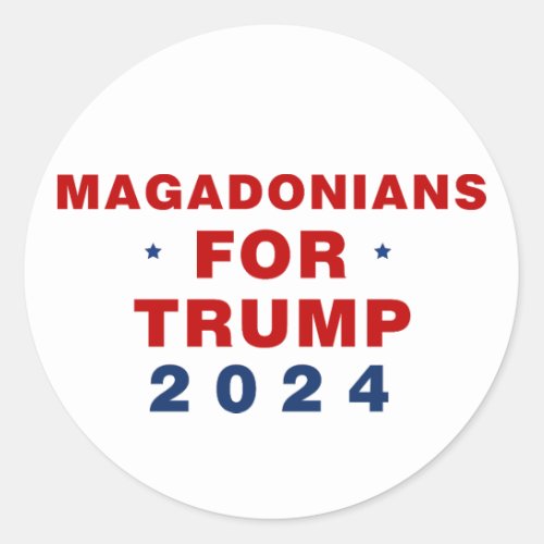 Magadonians For Trump 2024 Red Blue Classic Round Sticker