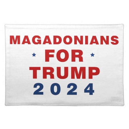 Magadonians For Trump 2024 Red Blue Cloth Placemat