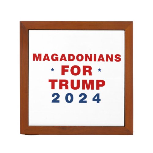 Magadonians For Trump 2024 Red Blue Desk Organizer