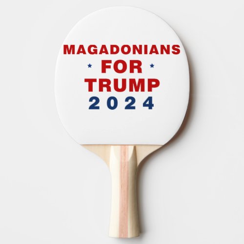 Magadonians For Trump 2024 Red Blue Ping Pong Paddle