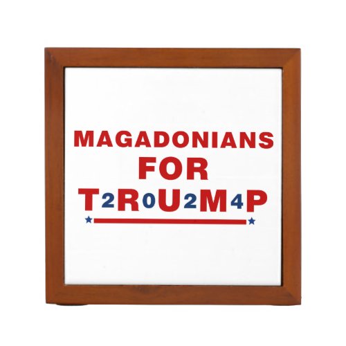 Magadonians For Trump 2024 Red Blue Star Desk Organizer