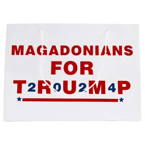 Magadonians For Trump 2024 Red Blue Star Large Gift Bag
