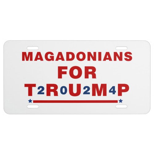Magadonians For Trump 2024 Red Blue Star License Plate