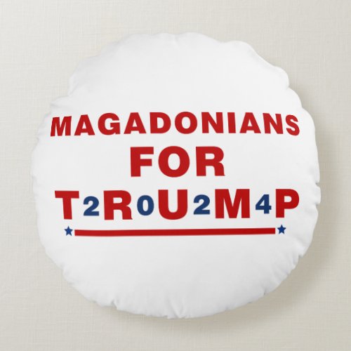 Magadonians For Trump 2024 Red Blue Star Round Pillow