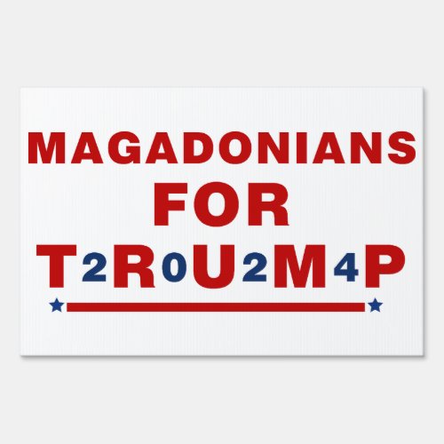 Magadonians For Trump 2024 Red Blue Star Sign