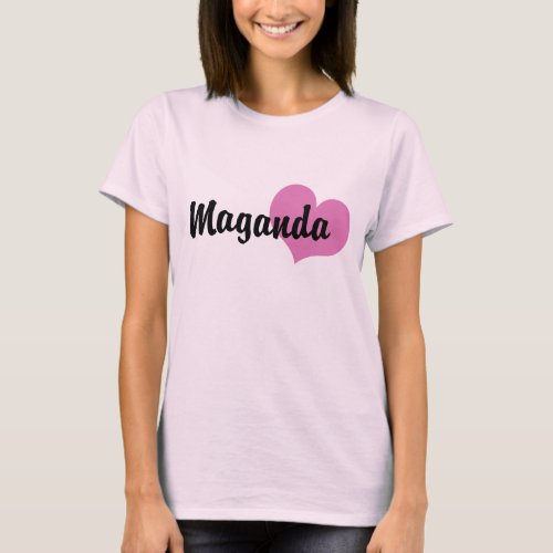 Maganda T_Shirt