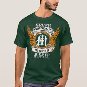 Magee Name Shirt Never Underestimate The Power Of 