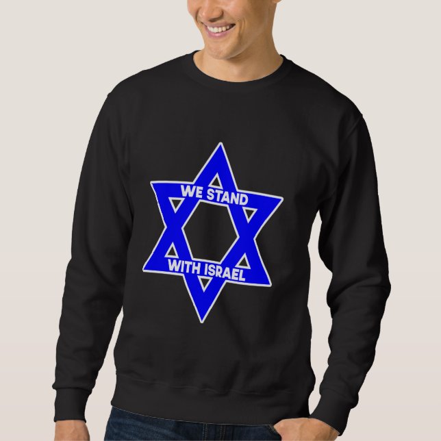 Magen David with We Stand with Israel - Support Je Sweatshirt (Front)