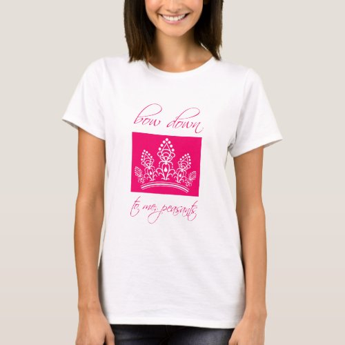 Magenta Bow Down to Me Peasants T_Shirt