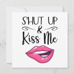 Magenta cartoon lips Shut up and kiss me