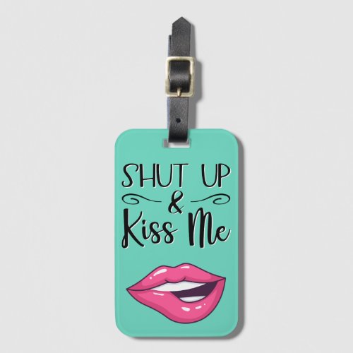 Magenta cartoon lips Shut up  kiss me light blue Luggage Tag