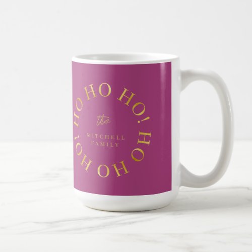 Magenta Gold Christmas Ho Ho Ho ID1009 Coffee Mug
