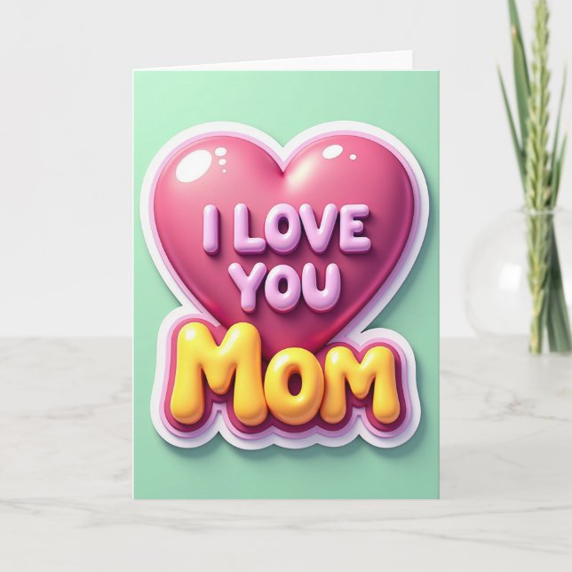 Magenta Pink I Love You Mom Card (Front)