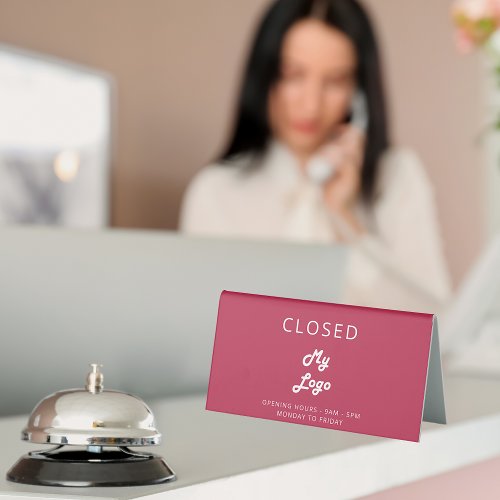 Magenta pink logo business open closed desk table tent sign