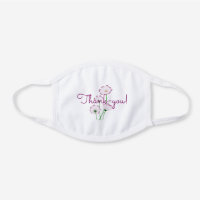 Magenta Thank-you on Pink Cosmos Flowers White Cotton Face Mask